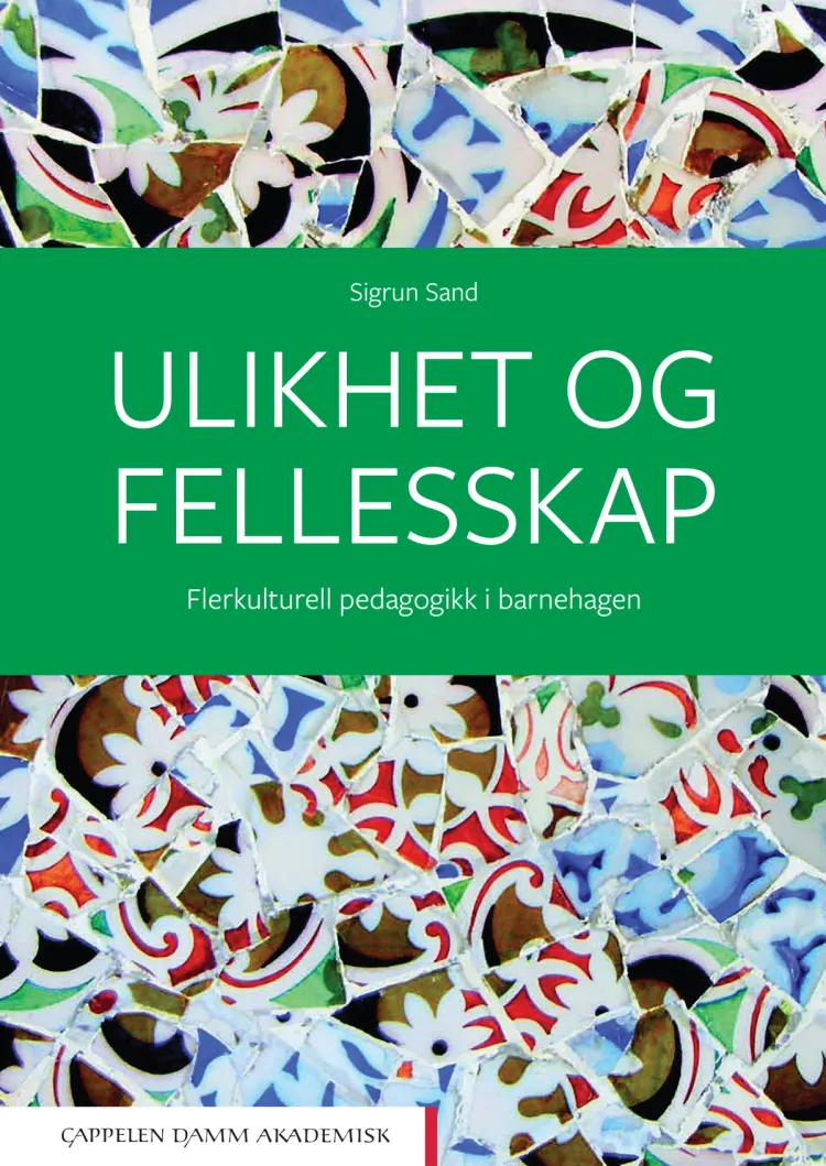 Omslag Ulikhet og fellesskap av Sigrun Sand (Heftet)