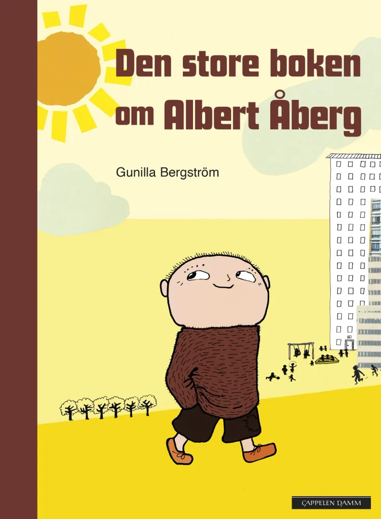 Omslag Den store boken om Albert Åberg av Gunilla Bergström (Innbundet)
