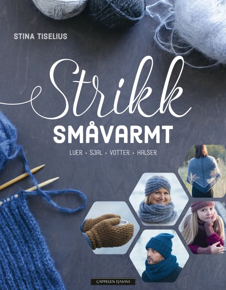 Omslag Strikk småvarmt av Stina Tiselius (Innbundet)
