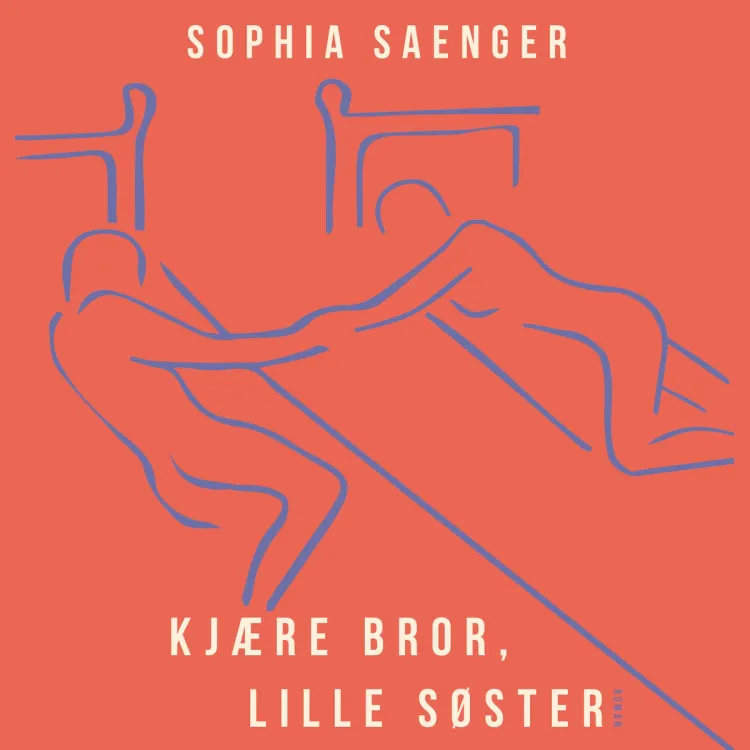 Omslag Kjære bror, lille søster av Sophia Saenger (Lydbok)