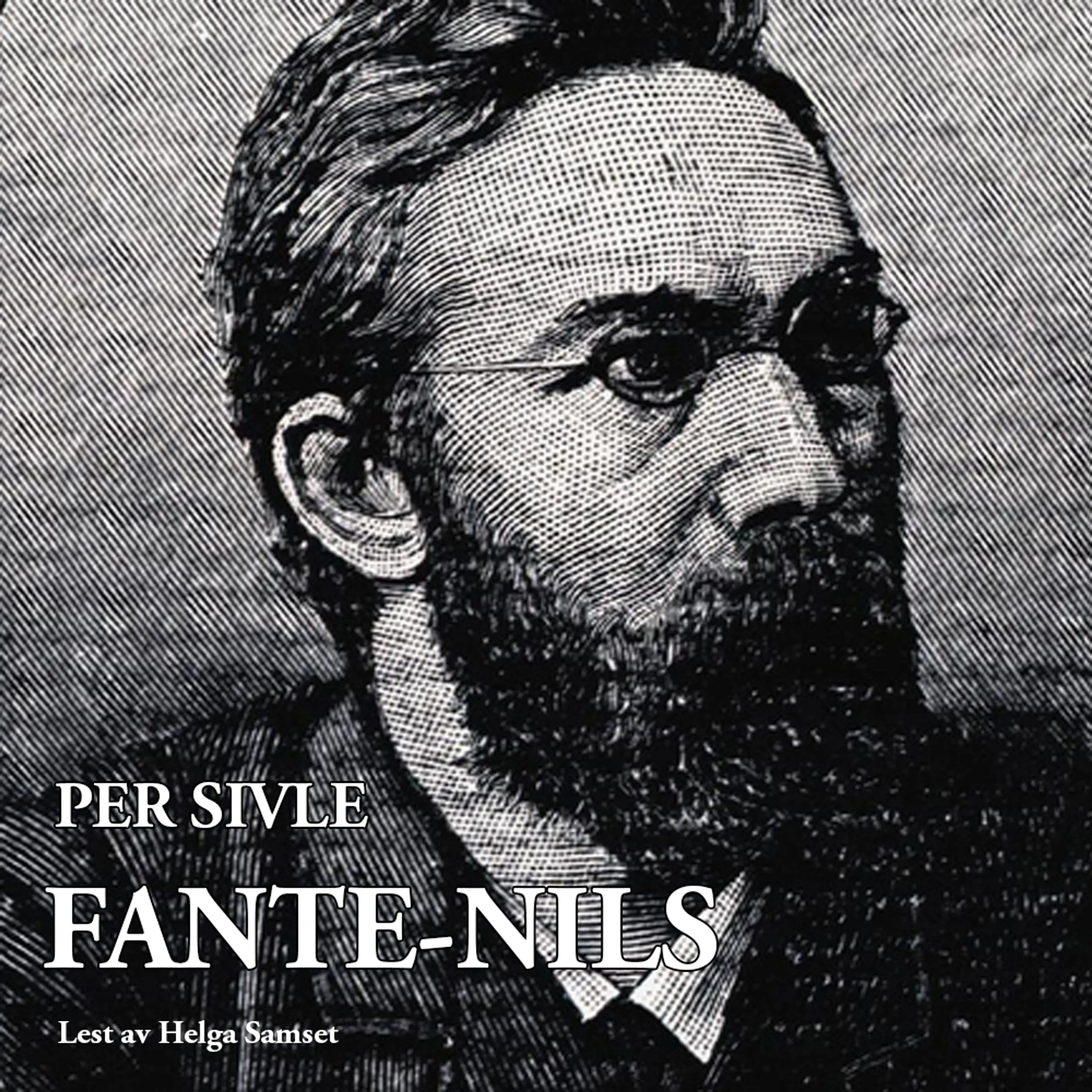 Omslag Fante-Nils av Per Sivle (Lydbok)