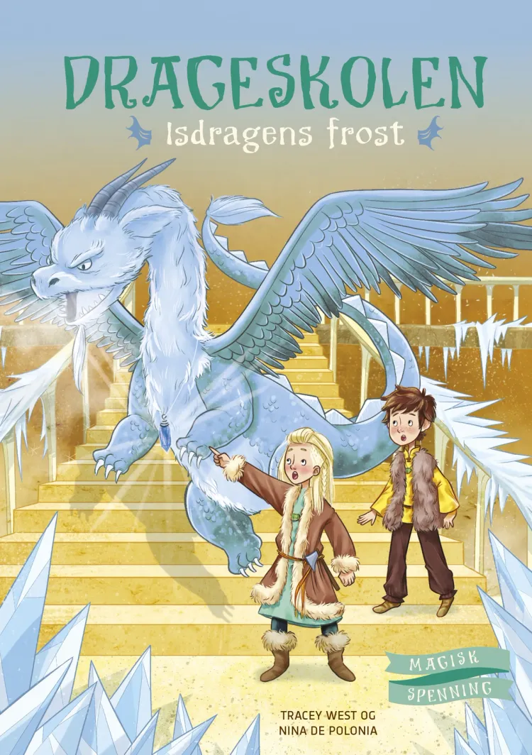 Omslag Drageskolen 9: Isdragens frost av Tracey West (Innbundet)
