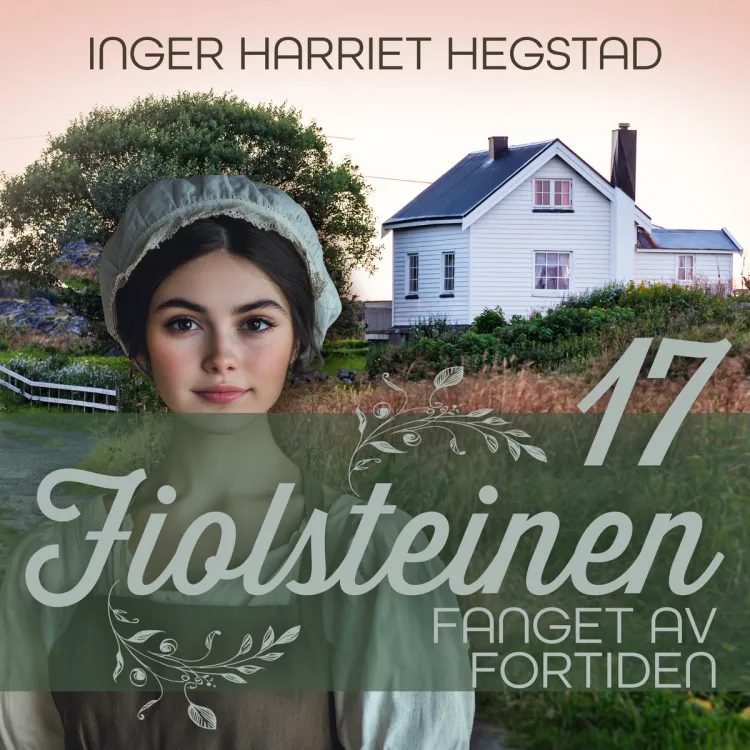 Omslag Fanget av fortiden av Inger Harriet Hegstad (Lydbok)