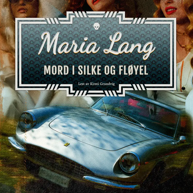 Omslag Mord i silke og fløyel av Maria Lang (Lydbok)