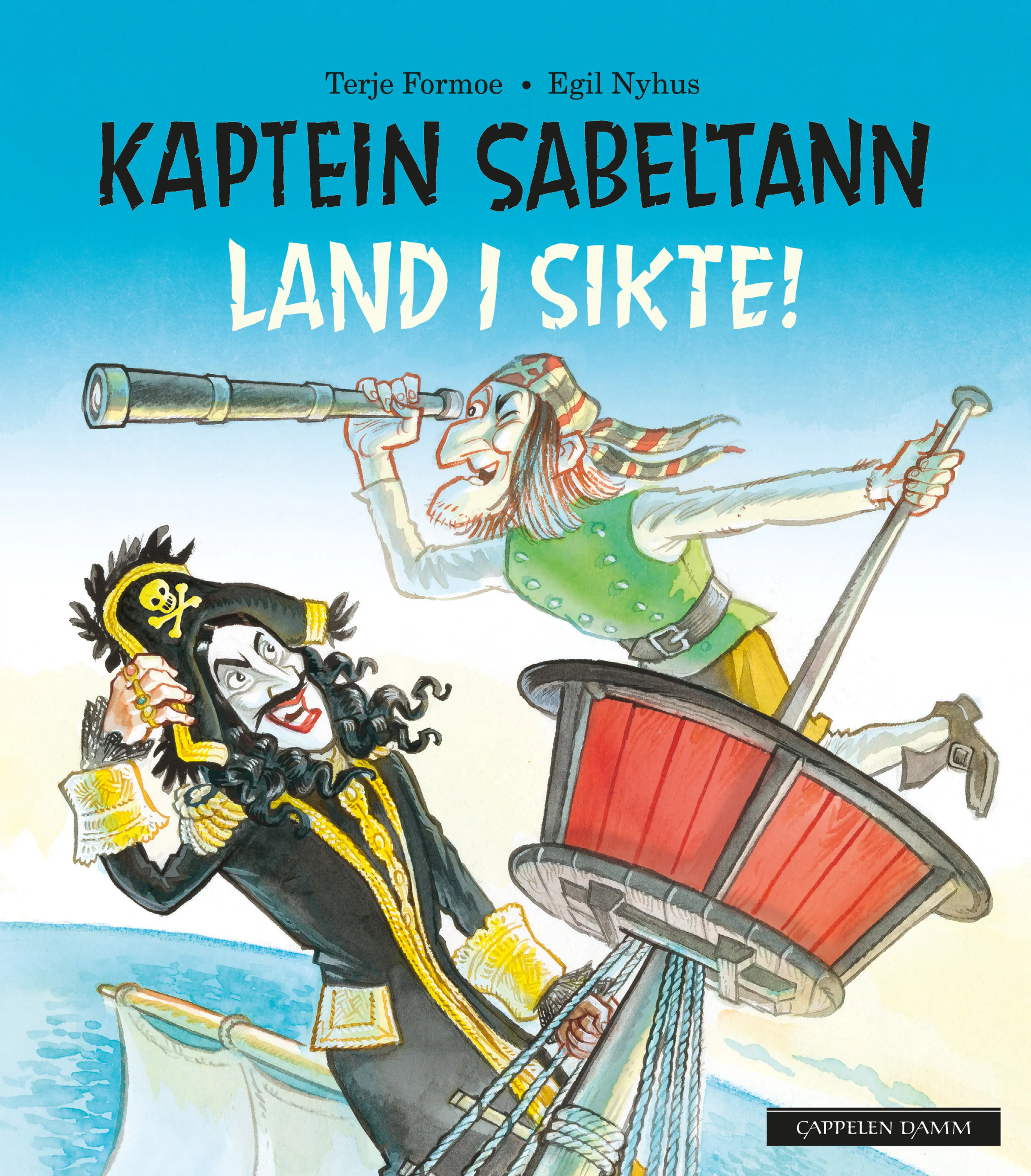 Omslag Kaptein Sabeltann - Land i sikte! av Terje Formoe (Innbundet)