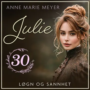 Omslag Løgn og sannhet av Anne Marie Meyer (Lydbok)