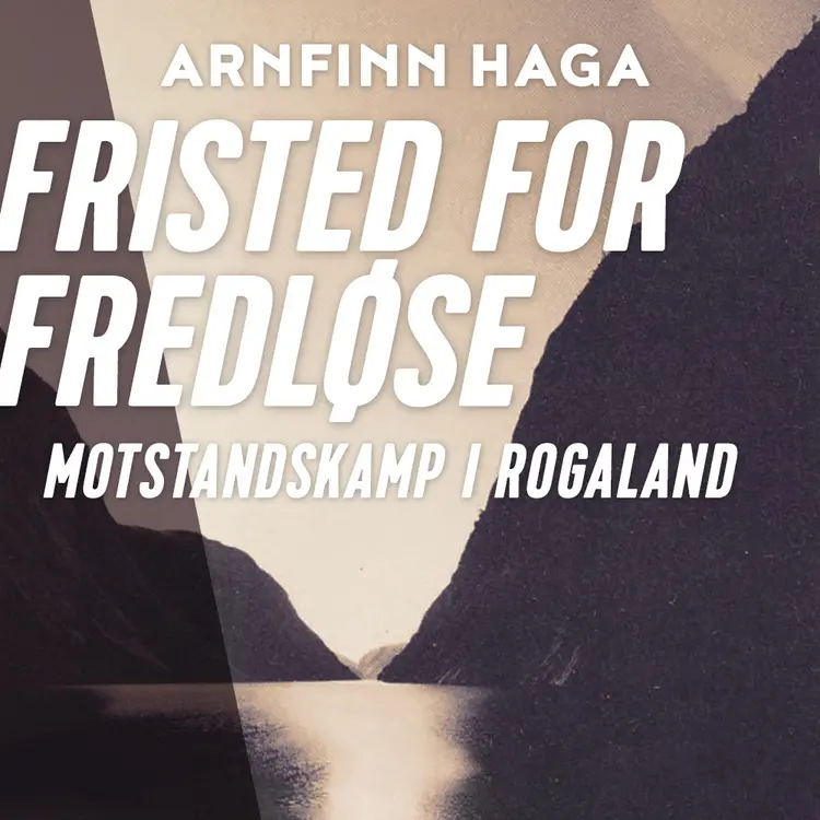 Omslag Fristed for fredløse av Arnfinn Haga (Lydbok)