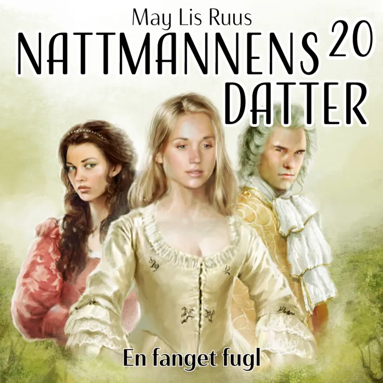 Omslag En fanget fugl av May Lis Ruus (Lydbok)
