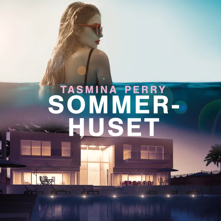 Omslag Sommerhuset av Tasmina Perry (Lydbok)