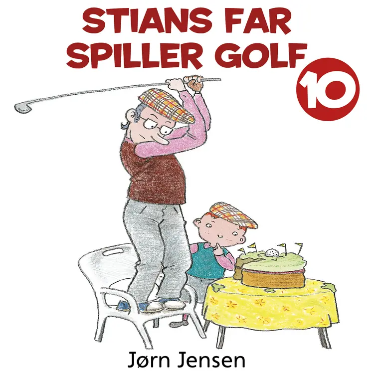 Omslag Stians far spiller golf av Jørn Jensen (Lydbok)