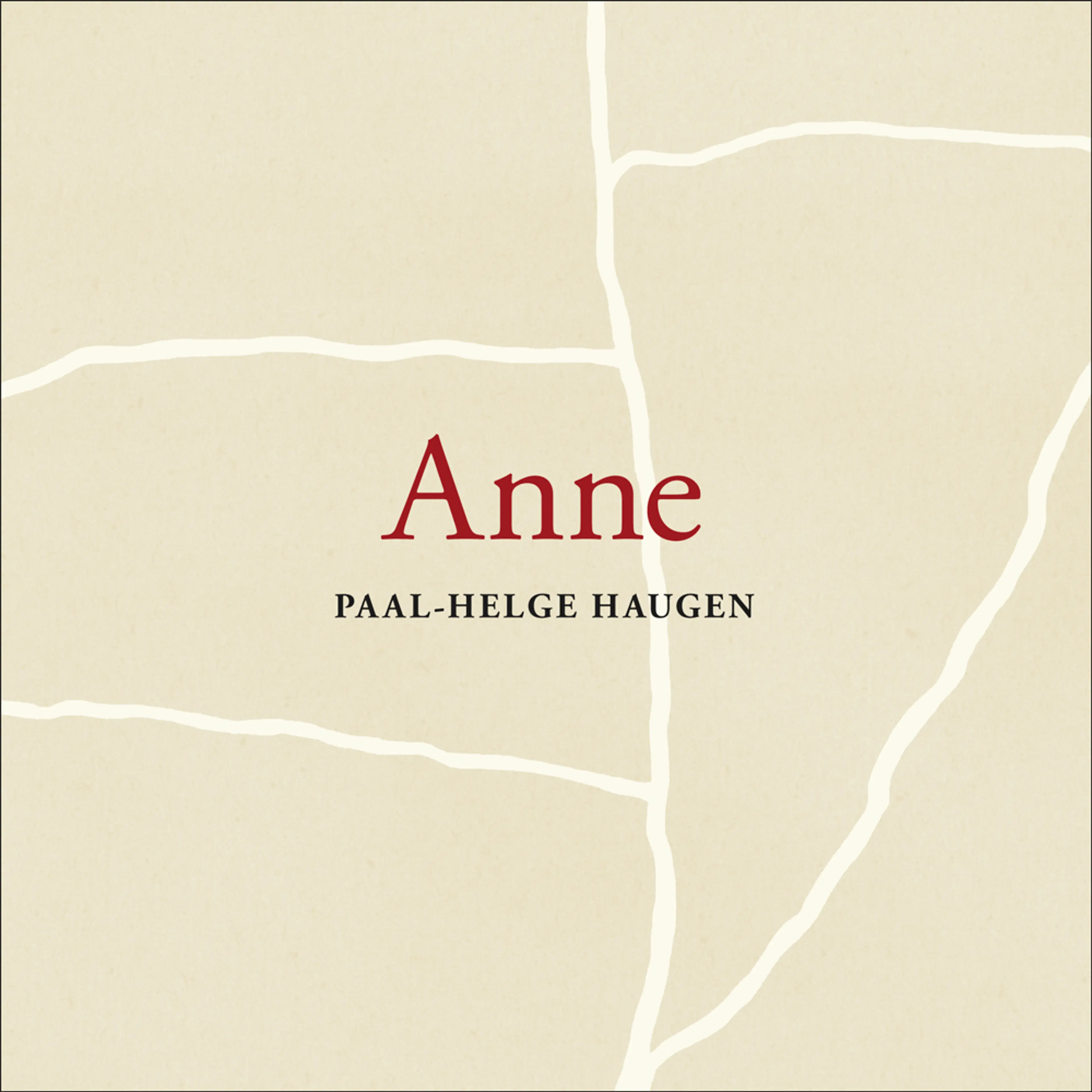 Omslag Anne av Paal-Helge Haugen (Lydbok)