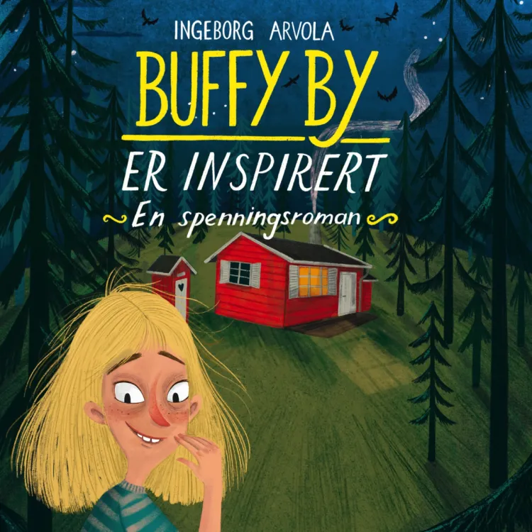 Omslag Buffy By er inspirert - En spenningsroman av Ingeborg Arvola (Lydbok)