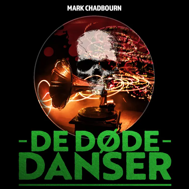 Omslag De døde danser av Mark Chadbourn (Lydbok)