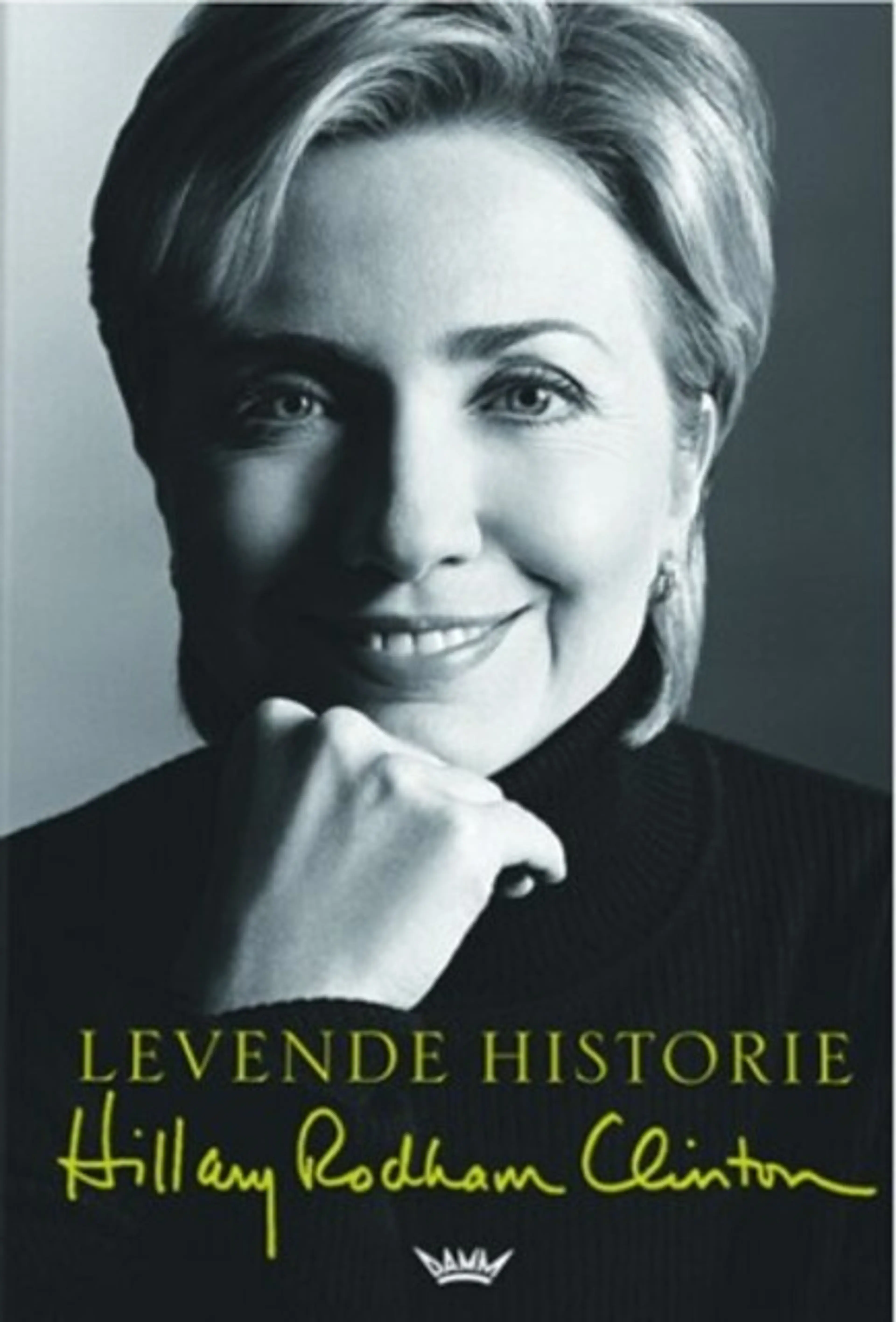 Omslag Levende historie av Hillary Rodham Clinton (Innbundet)