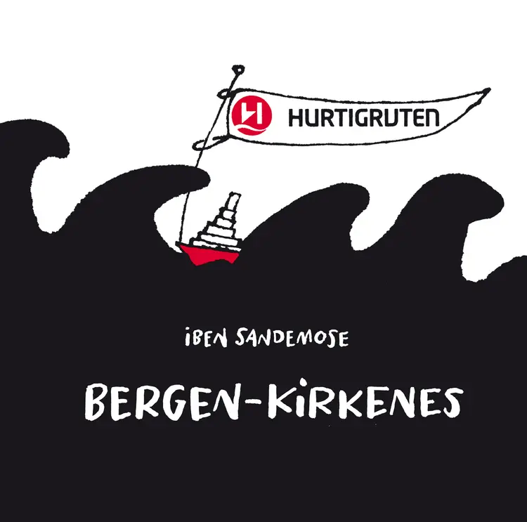 Omslag Hurtigruten: Bergen - Kirkenes (engelsk) av Iben Sandemose (Heftet)