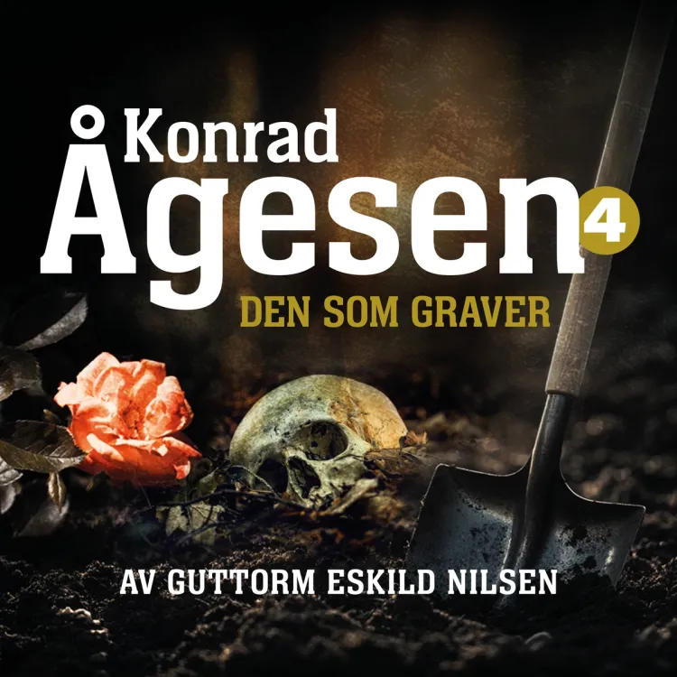 Omslag Den som graver av Guttorm Eskild Nilsen (Nedlastbar lydbok)