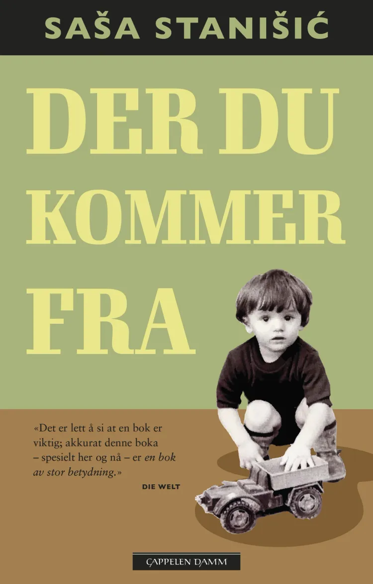 Omslag Der du kommer fra av Saša Stanišic (Innbundet)