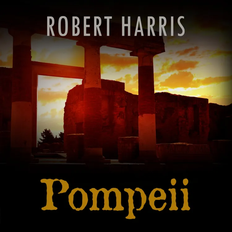 Omslag Pompeii av Robert Harris (Lydbok)