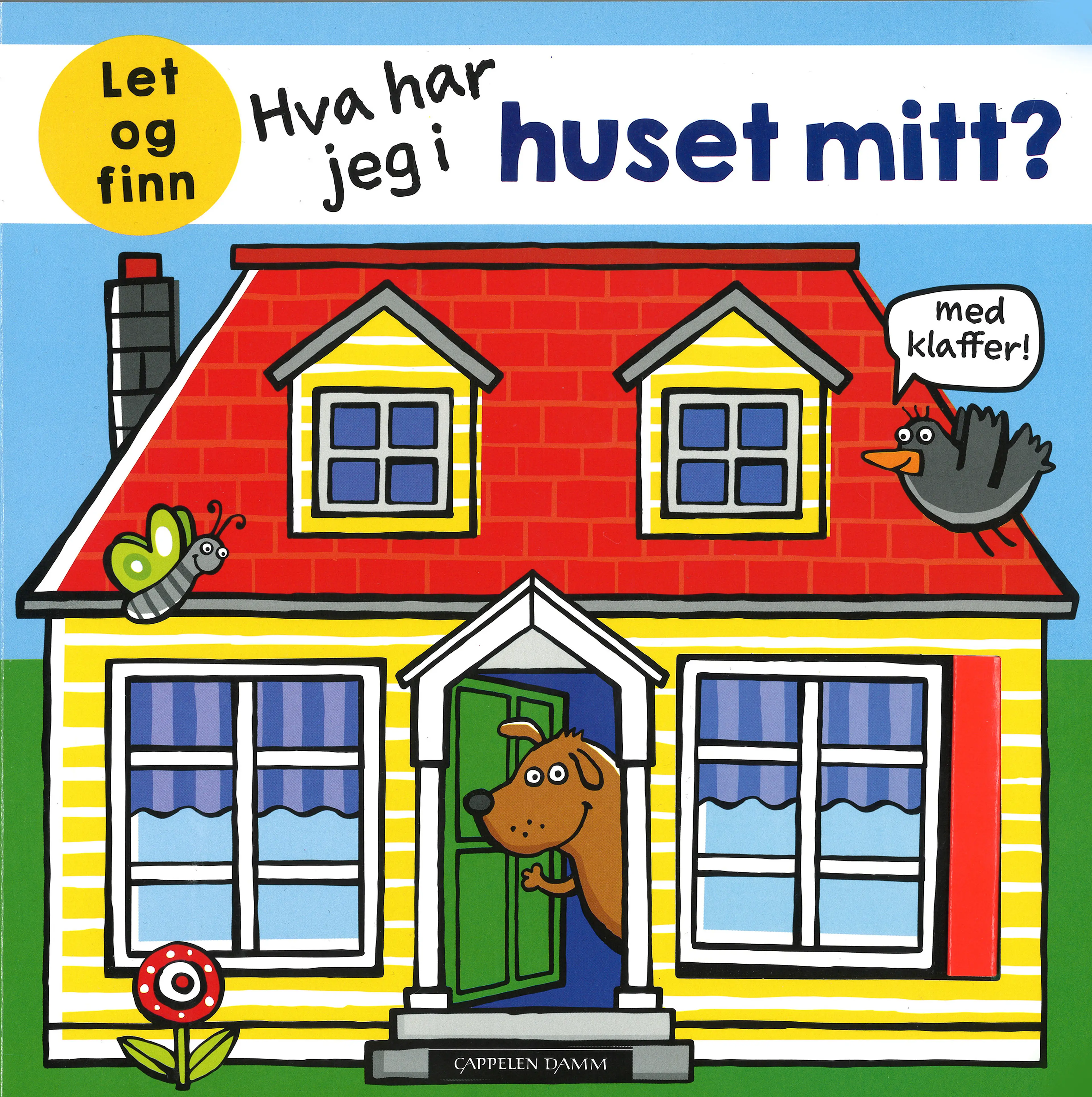 Omslag Hva har jeg i huset mitt? (Innbundet)