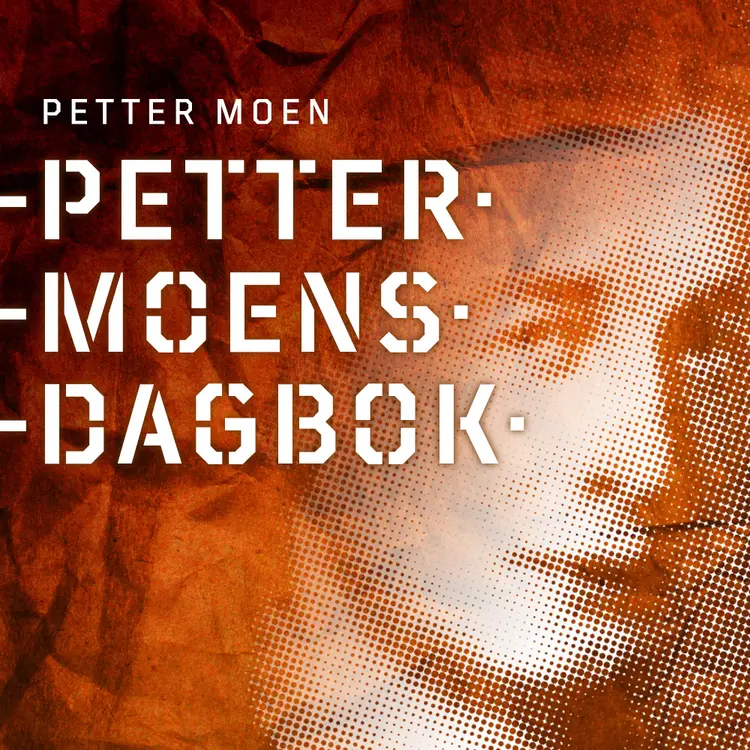 Omslag Petter Moens dagbok av Petter Moen (Lydbok)