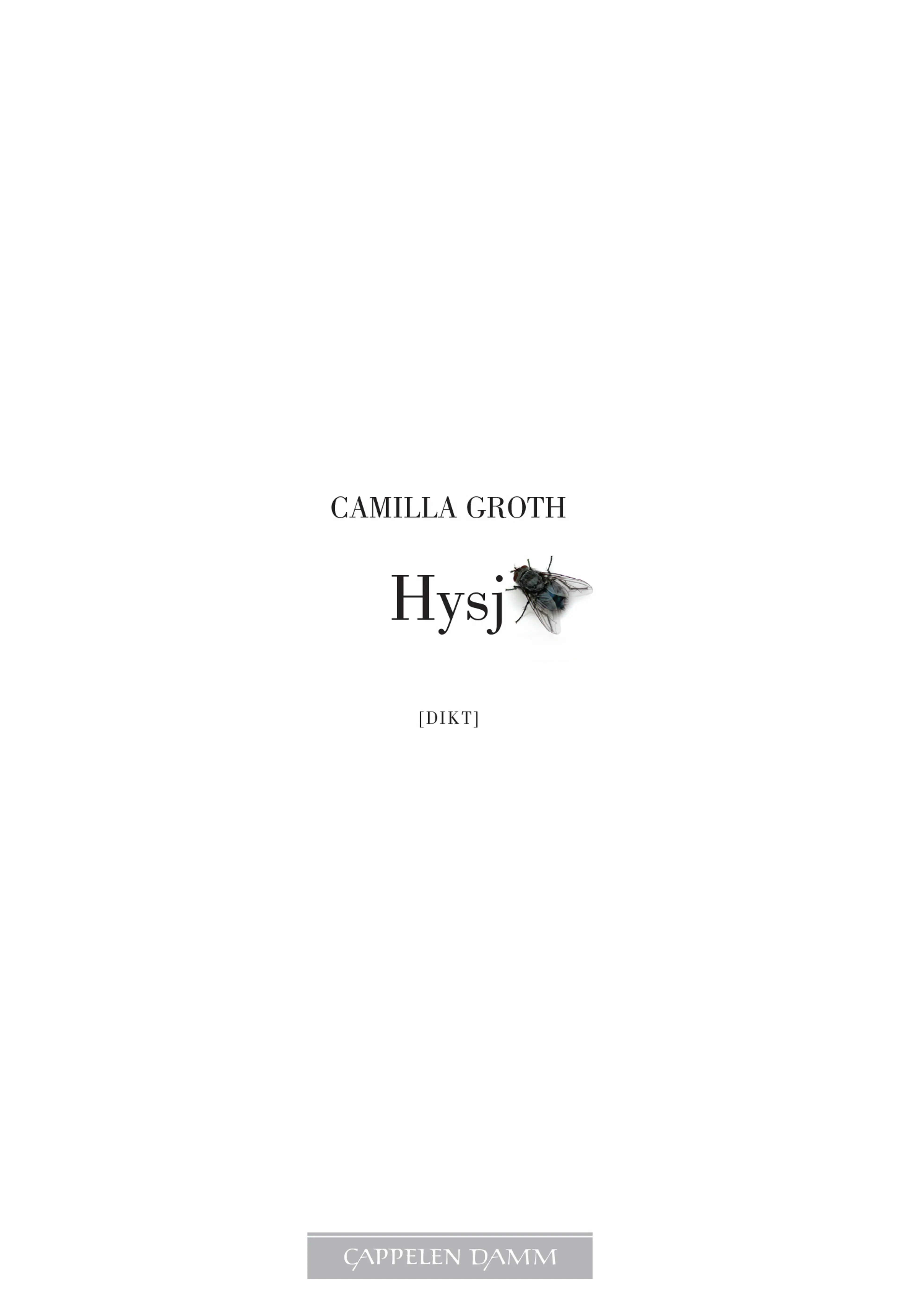 Omslag Hysj av Camilla Groth (Heftet)