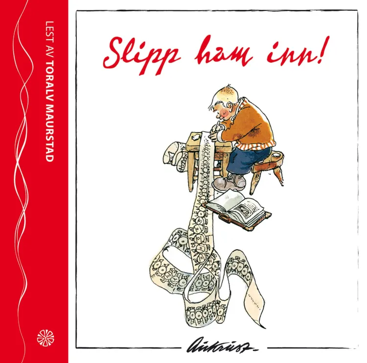 Omslag Slipp ham inn av Kjell Aukrust (Lydbok)