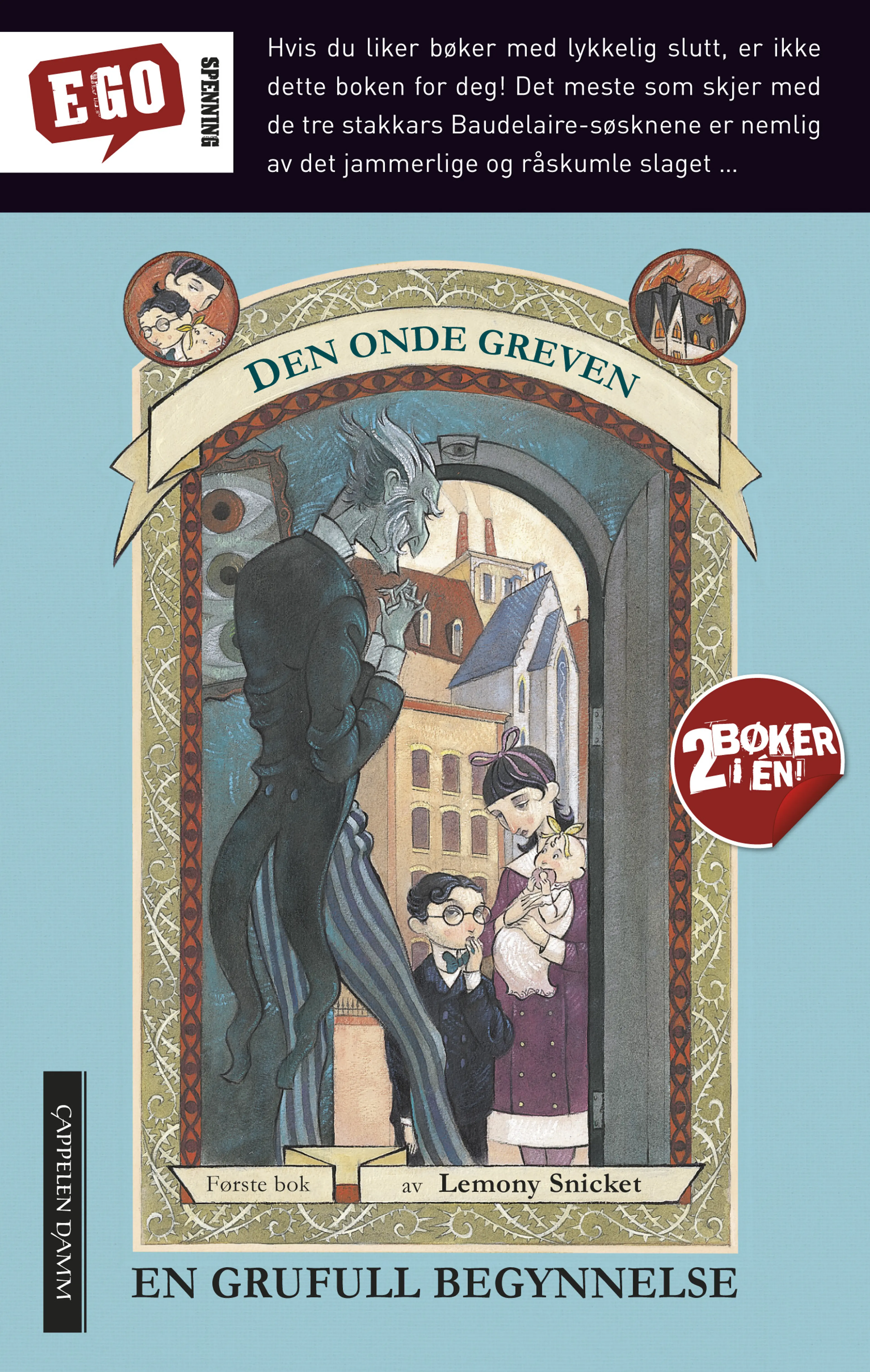 Omslag En grufull begynnelse / Krypdyrkammeret av Lemony Snicket (Heftet)