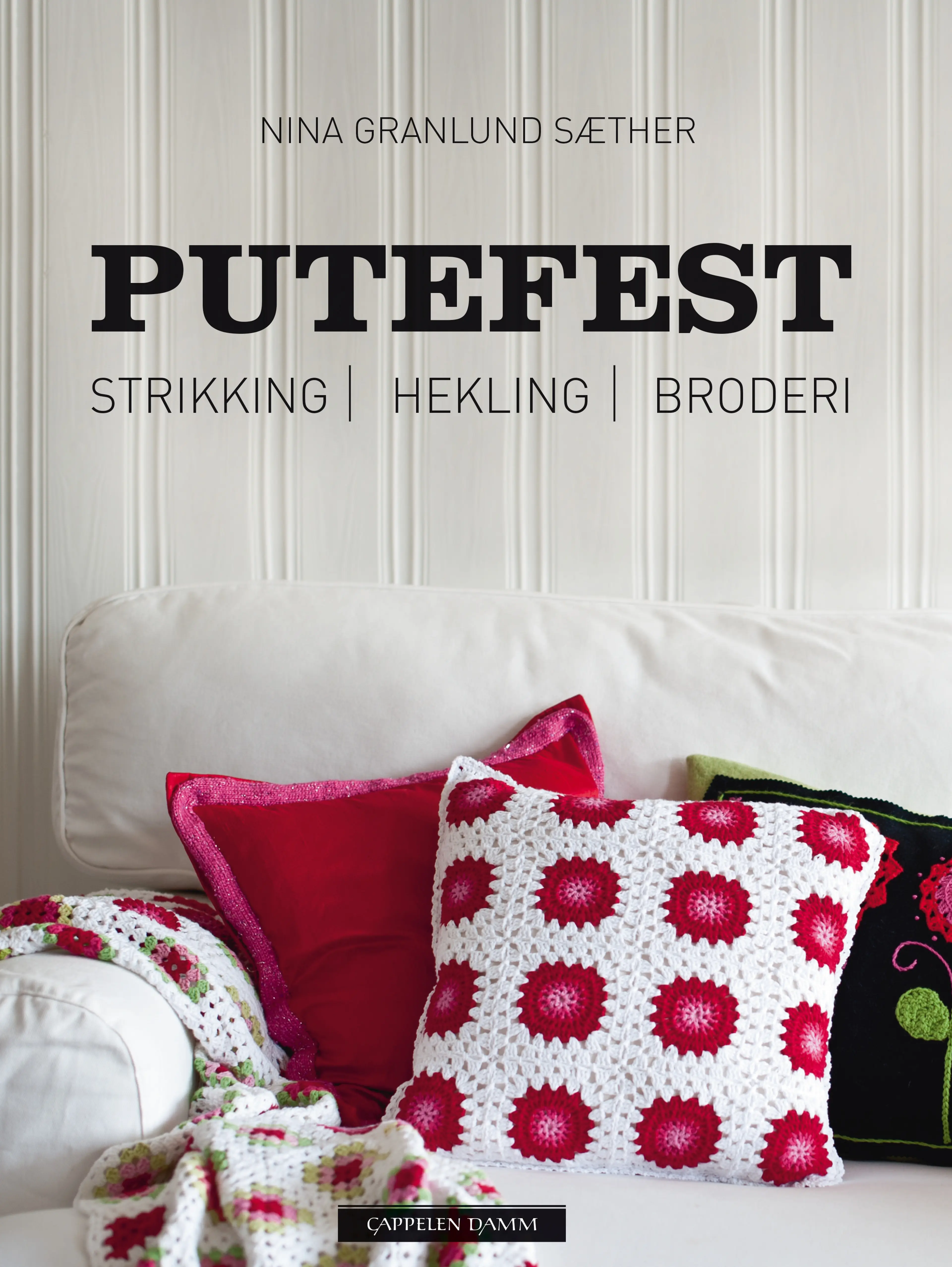 Omslag Putefest av Nina Granlund Sæther (Innbundet)