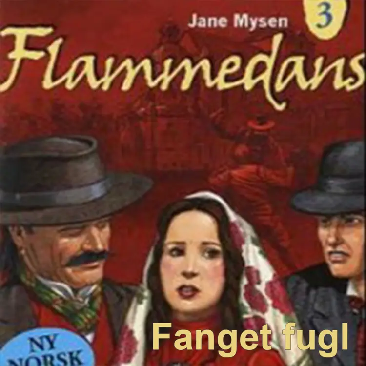 Omslag Fanget fugl av Jane Mysen (Lydbok)