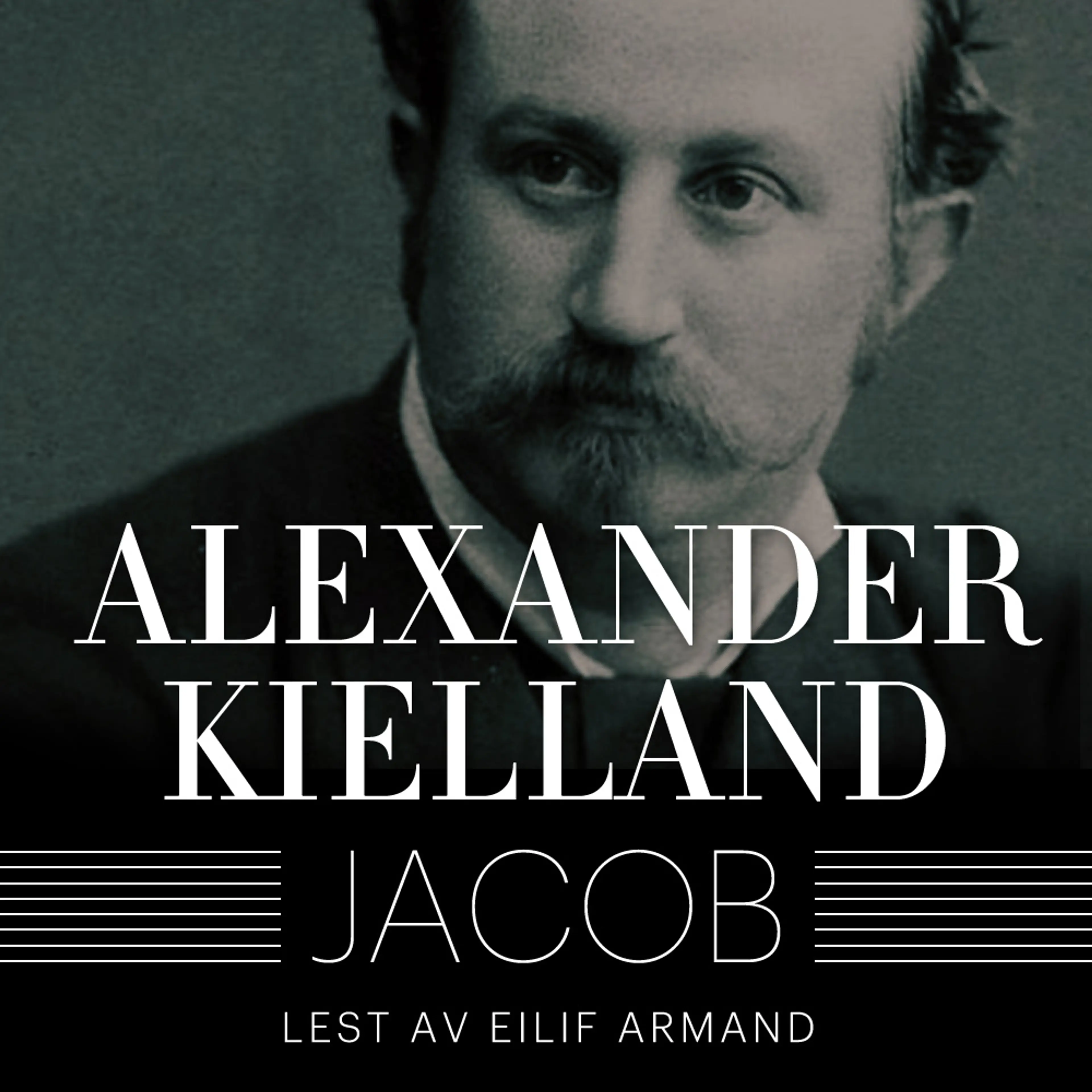 Omslag Jacob av Alexander L. Kielland (Lydbok)
