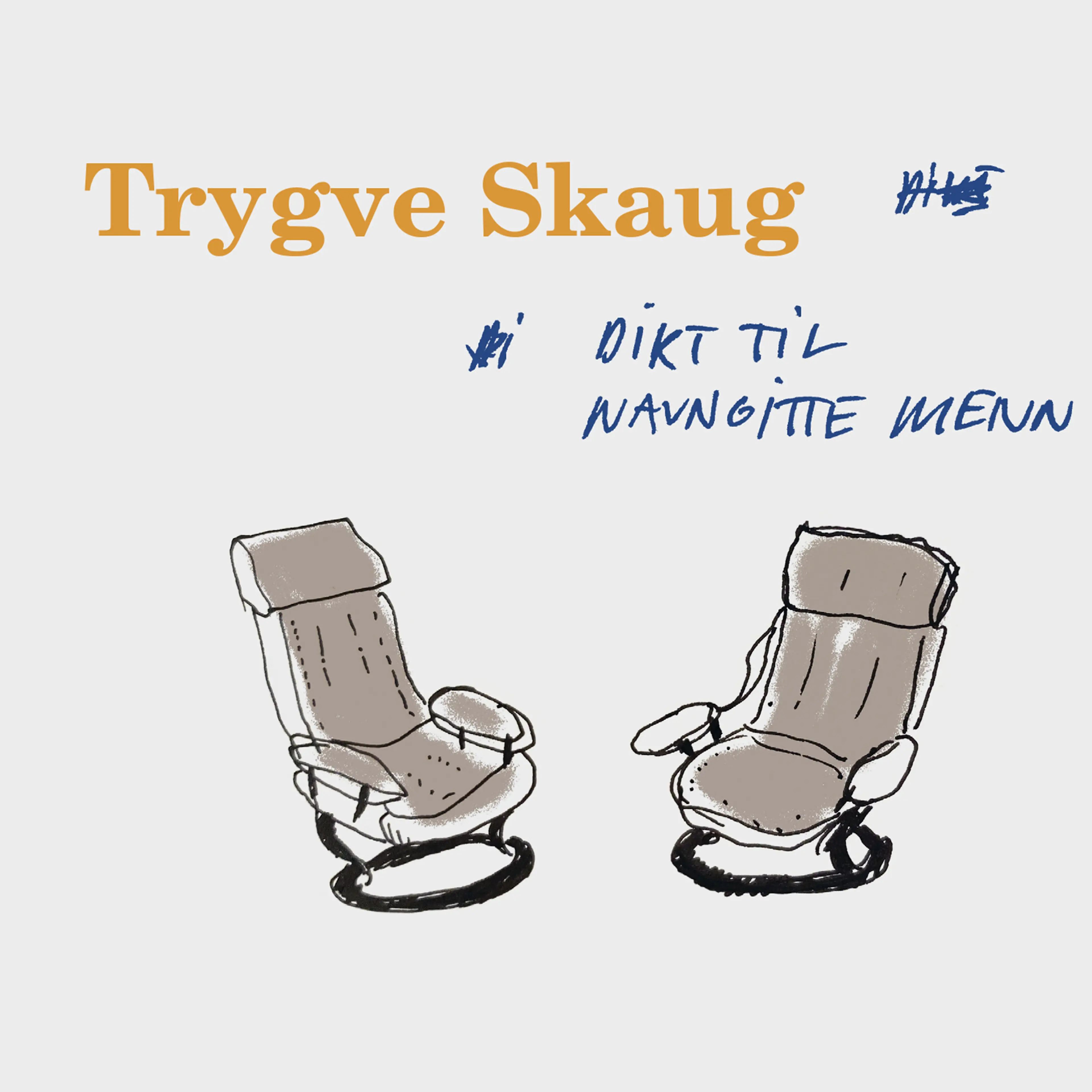 Omslag Dikt til navngitte menn av Trygve Skaug (Lydbok)