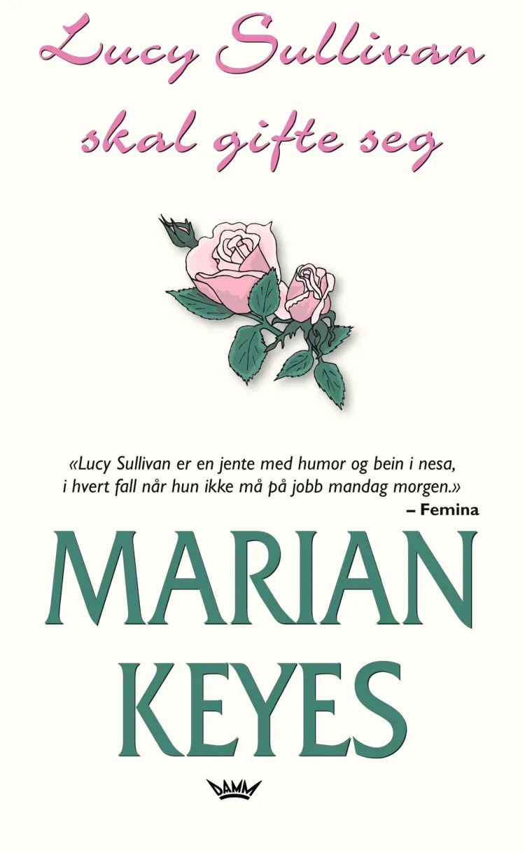 Omslag Lucy Sullivan skal gifte seg av Marian Keyes (Heftet)