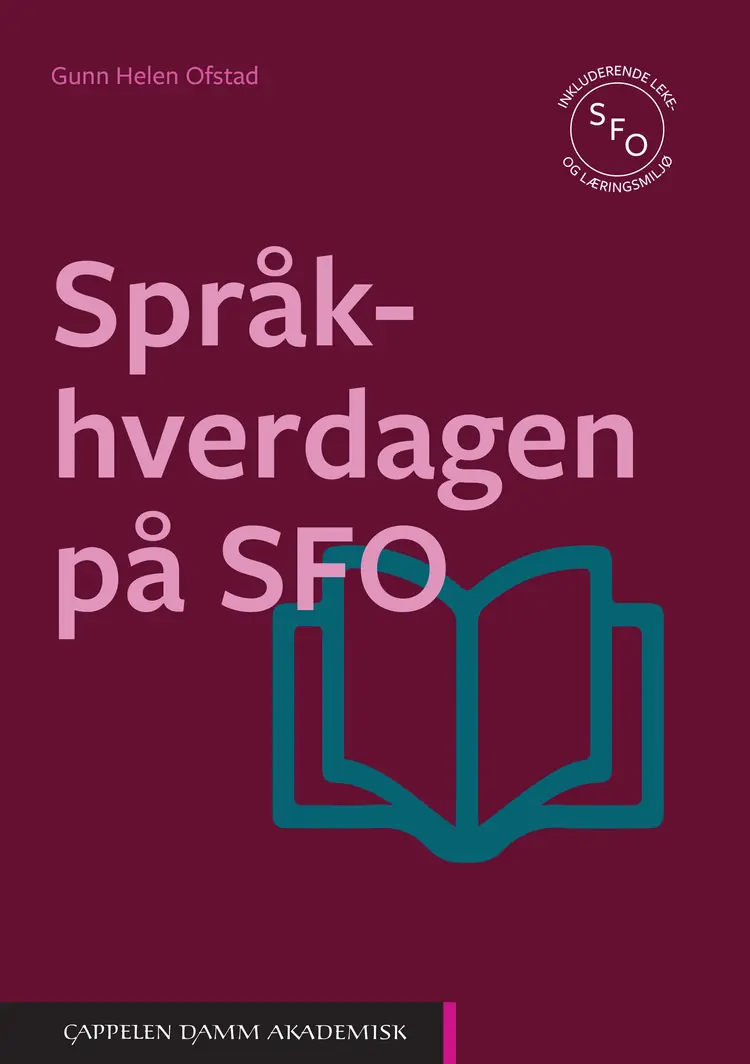 Omslag Språkhverdagen på SFO av Gunn Helen Ofstad (Heftet)