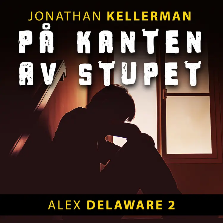 Omslag På kanten av stupet av Jonathan Kellerman (Lydbok)