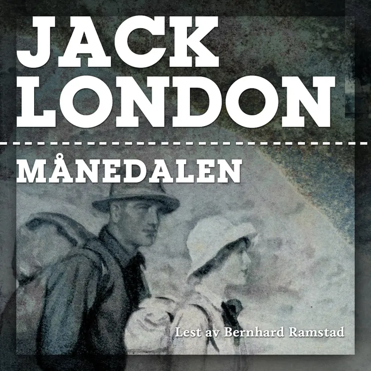 Omslag Månedalen - Bok 2 av Jack London (Lydbok)