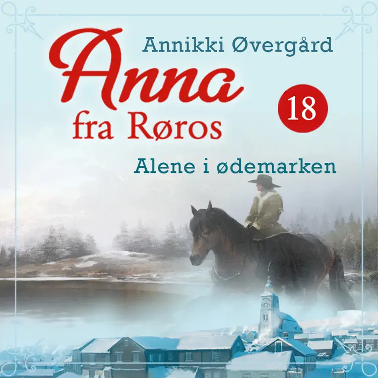 Omslag Alene i ødemarken av Annikki Øvergård (Lydbok)
