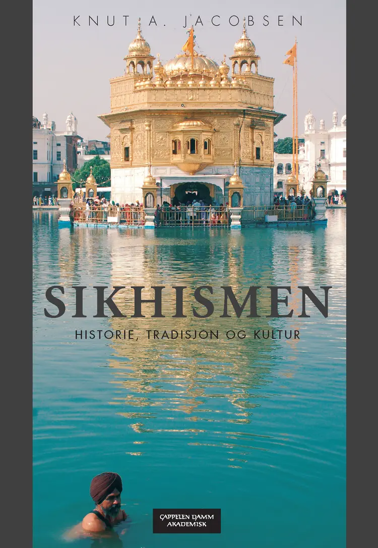 Omslag Sikhismen av Knut A. Jacobsen (Heftet)