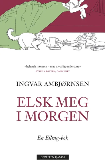 Omslag Elsk meg i morgen av Ingvar Ambjørnsen (Heftet)