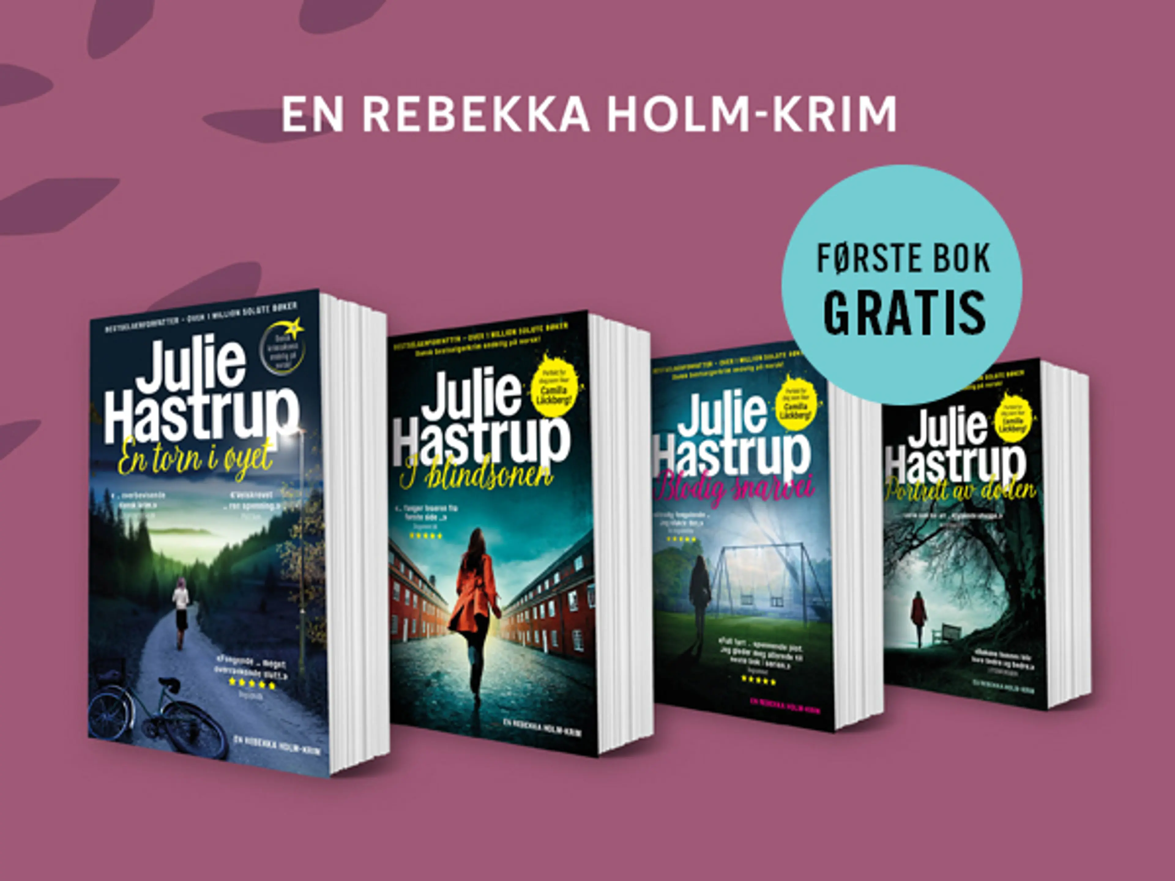 Fire første bøker i serien Rebekka Holm og bombe med teksten Første bok gratis
