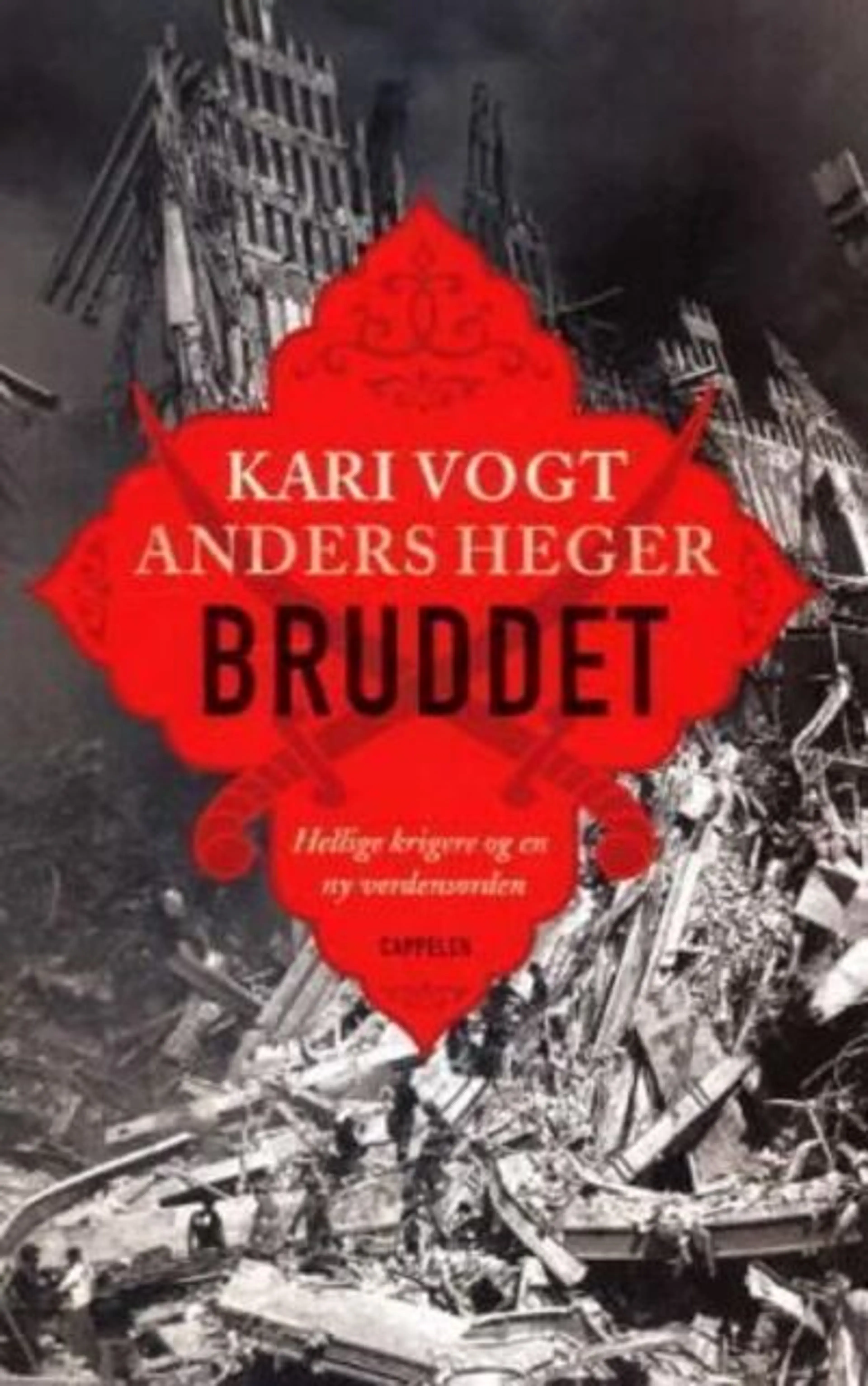 Omslag Bruddet av Heger, A./Vogt, Kari (Innbundet)