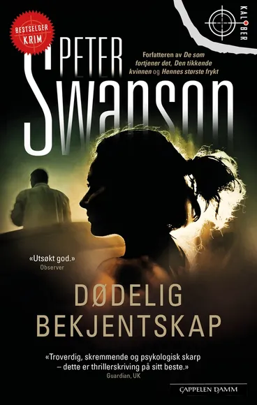 Omslag Dødelig bekjentskap av Peter Swanson (Heftet)