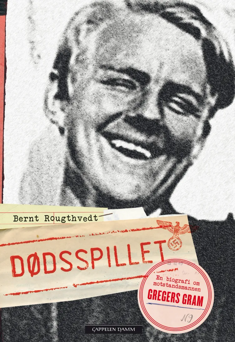 Omslag Dødsspillet. En biografi om Gregers Gram av Bernt Rougthvedt (Innbundet)