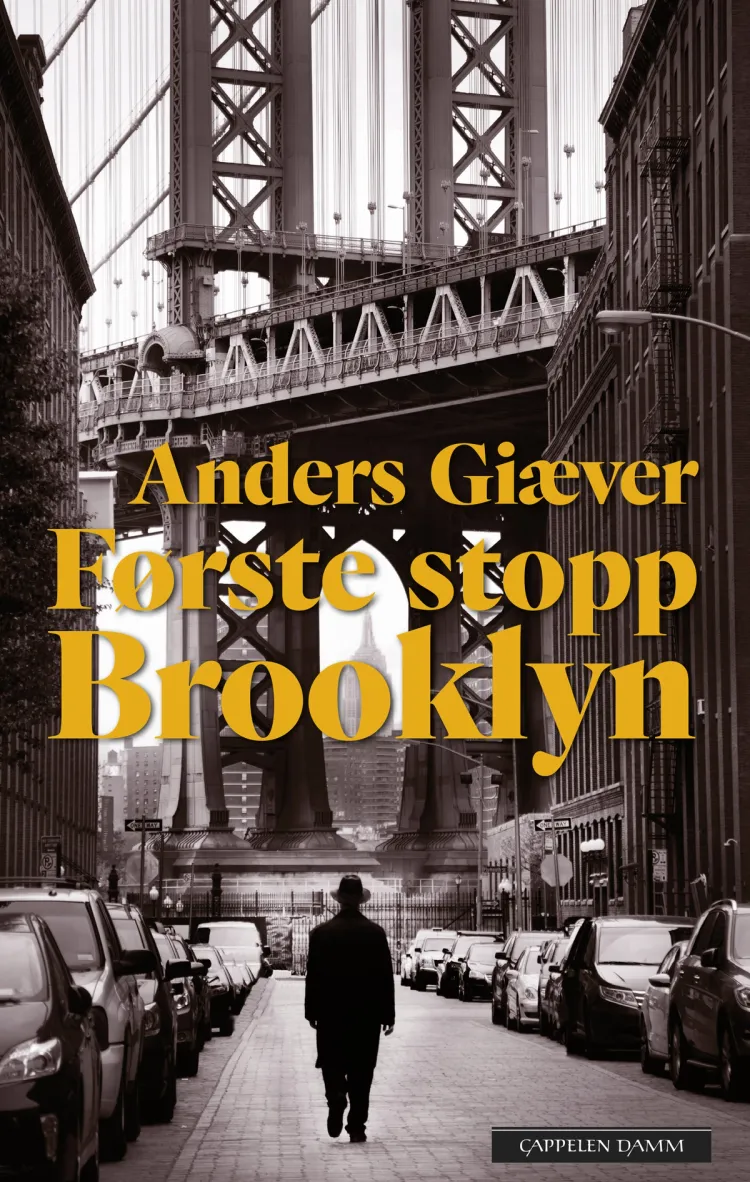 Omslag Første stopp Brooklyn av Anders Giæver (Innbundet)