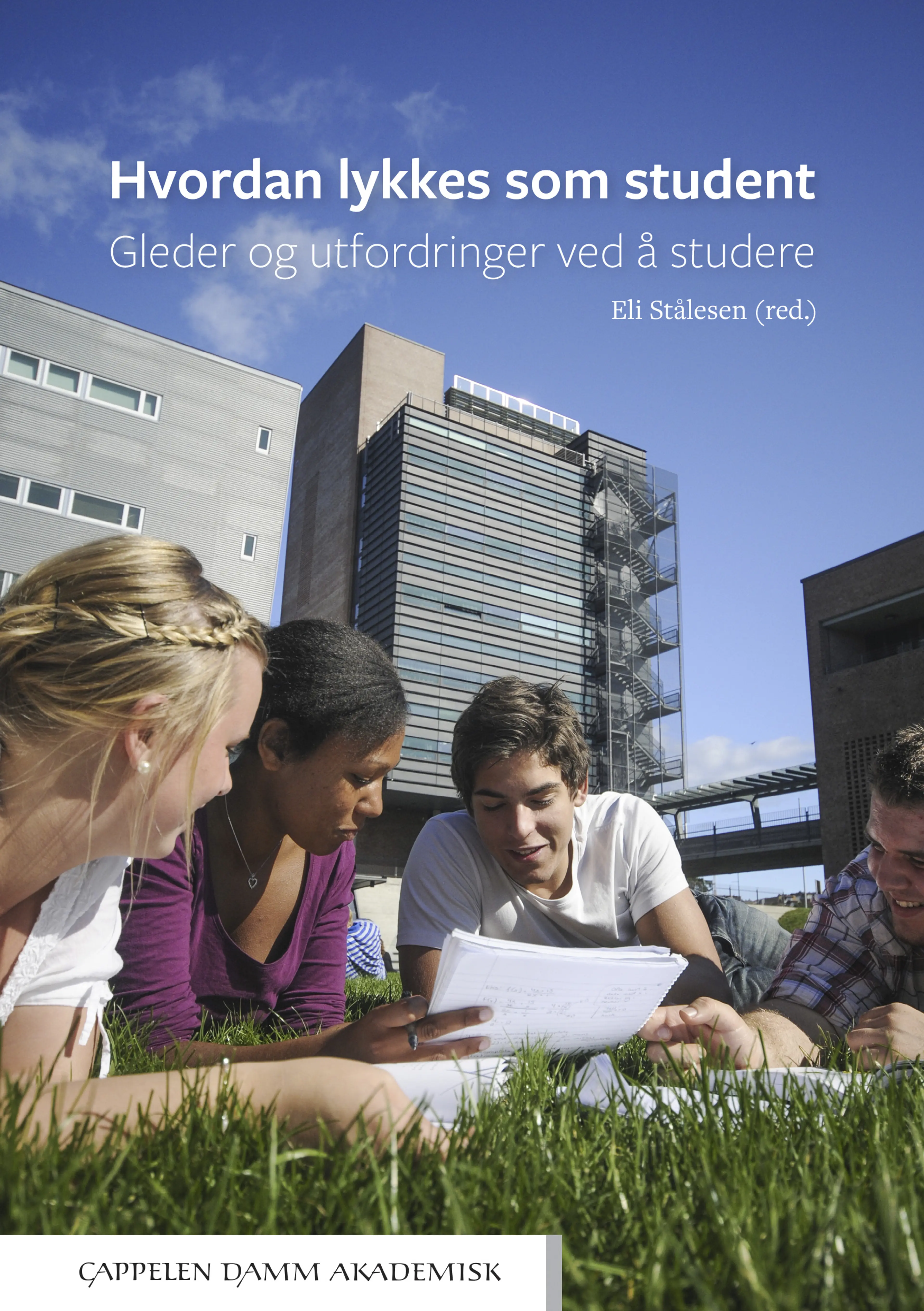 Omslag Hvordan lykkes som student av Eli Stålesen (red.) (Ebok)