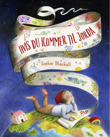 Omslag Hvis du kommer til jorda av Sophie Blackall (Innbundet)