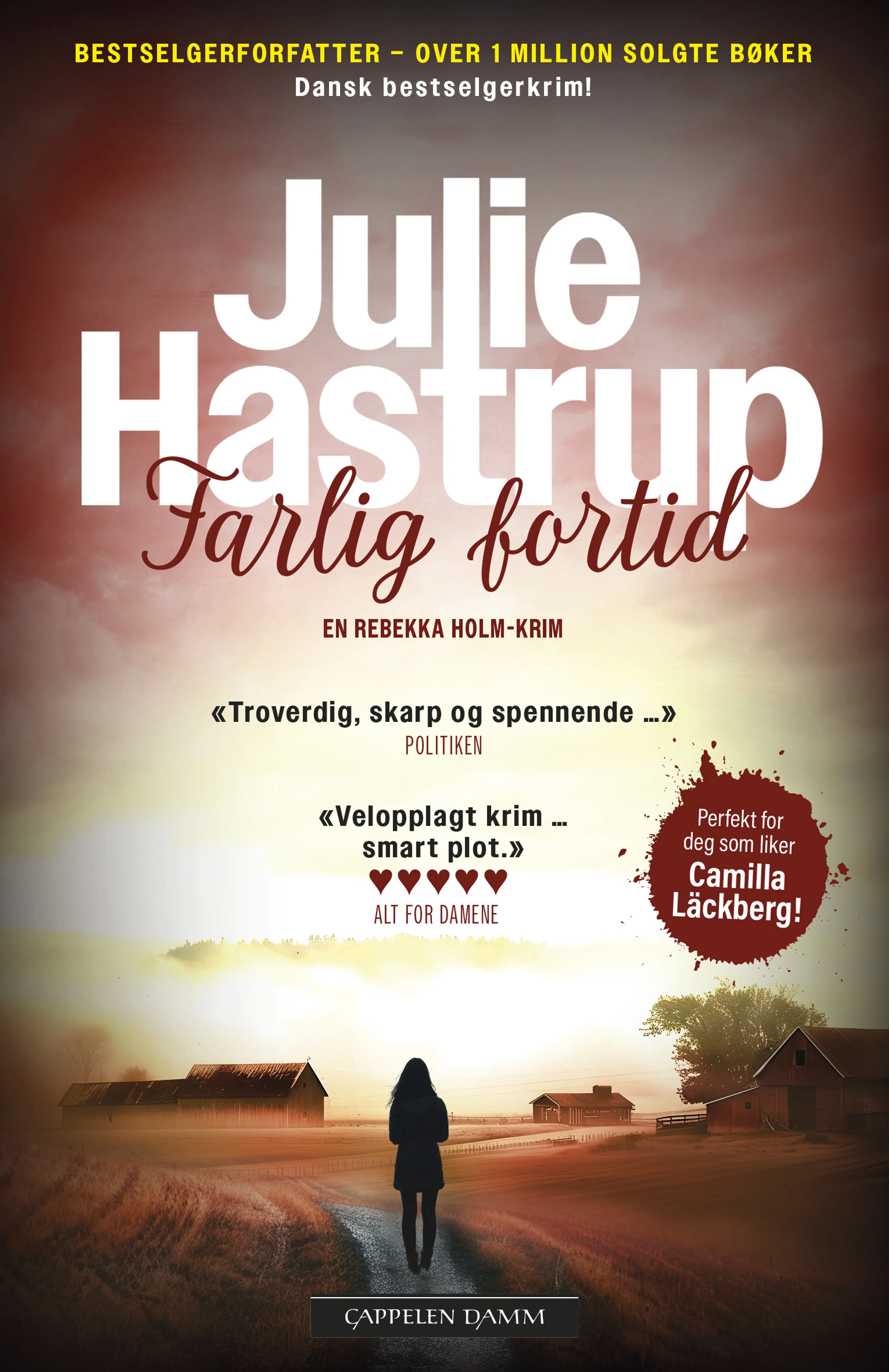 Omslag Farlig fortid av Julie Hastrup (Heftet)