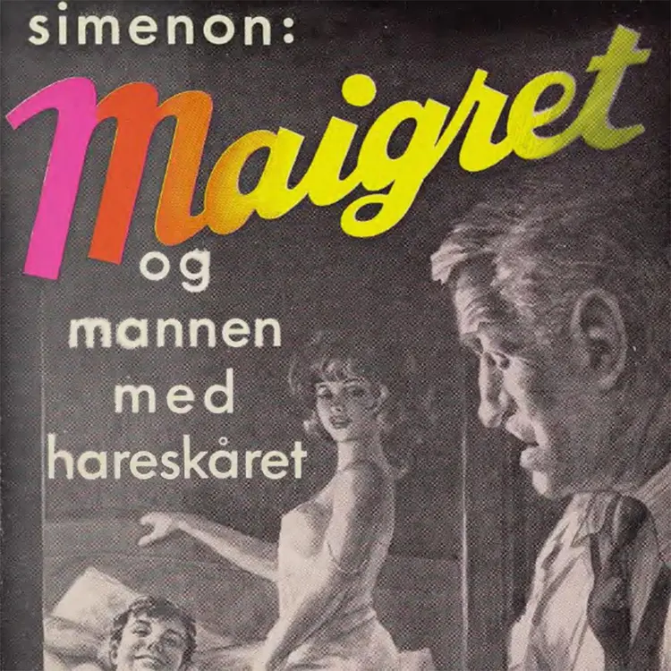Omslag Maigret og mannen med hareskåret av Georges Simenon (Lydbok)