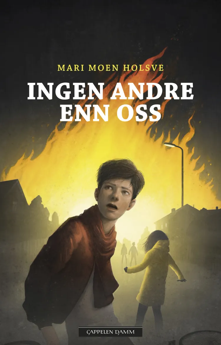 Omslag Ingen andre enn oss av Mari Moen Holsve (Innbundet)