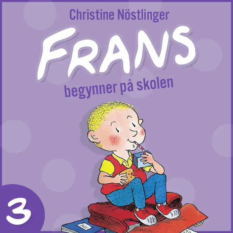 Omslag Frans begynner på skolen av Christine Nöstlinger (Lydbok)