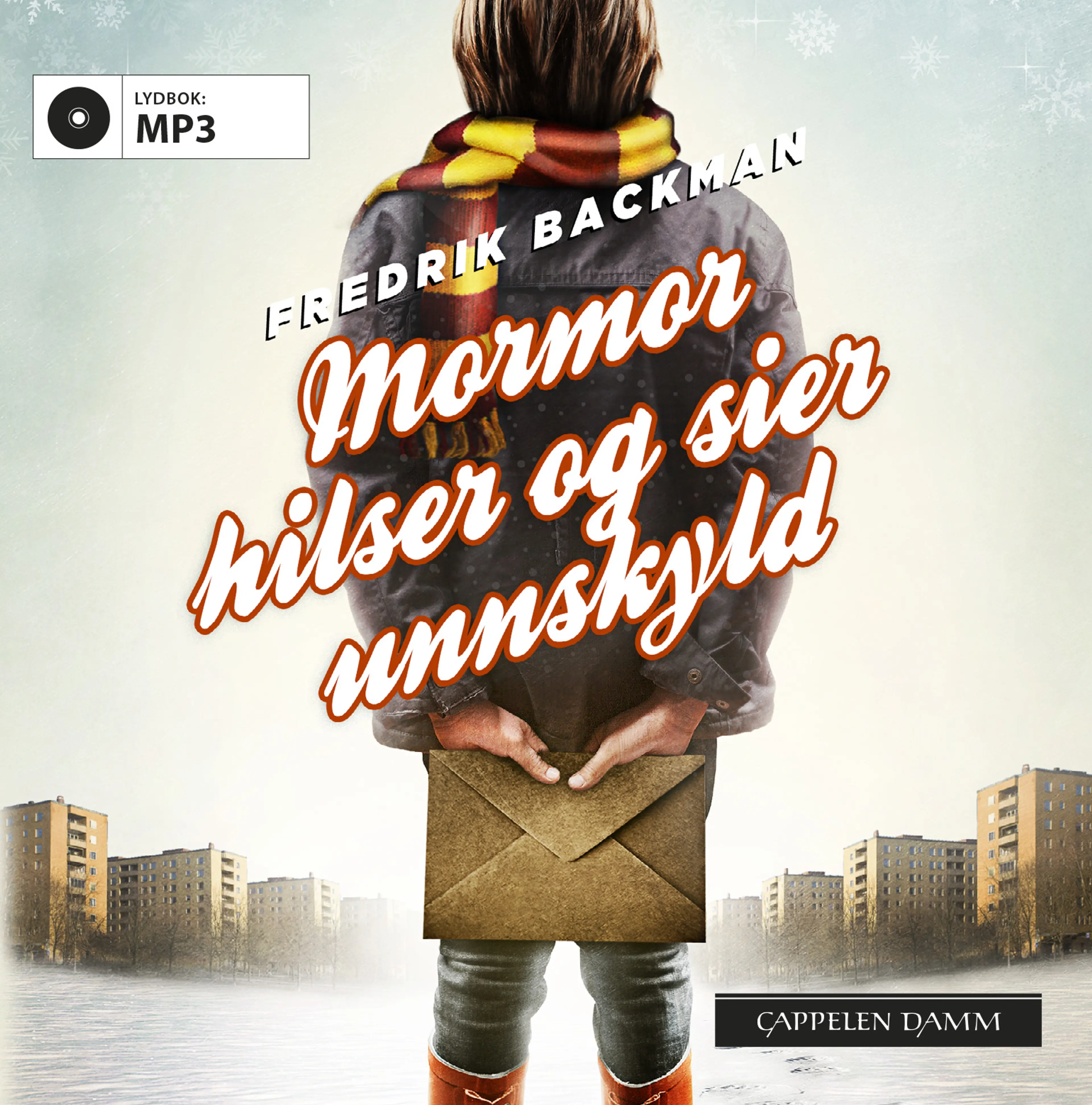 Omslag Mormor hilser og sier unnskyld av Fredrik Backman (Lydbok)